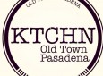 KTCHN Old Town Pasadena