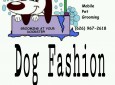 Dog Fashion Mobile Pet Grooming