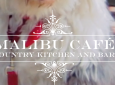 The Malibu Cafe