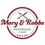 Mary and Robbs Westwood Cafe