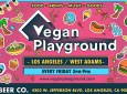 Vegan Playground LA West Adams – Party Beer Co – January 27, 2023