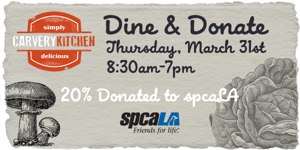 spcaLA Dine & Donate: Carvery Kitchen