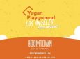 Vegan Playground – LA Arts District