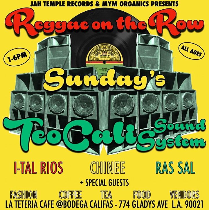 Reggae on the Row *DTLA* Sunday Market