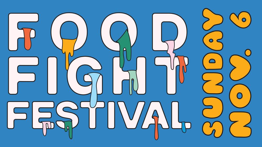 First Annual Food Fight Fest